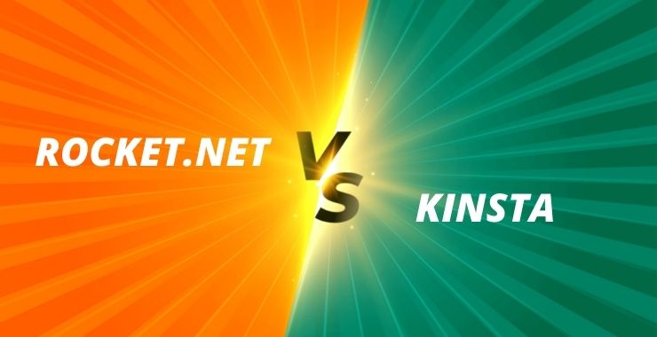 Rocket.net vs. Kinsta