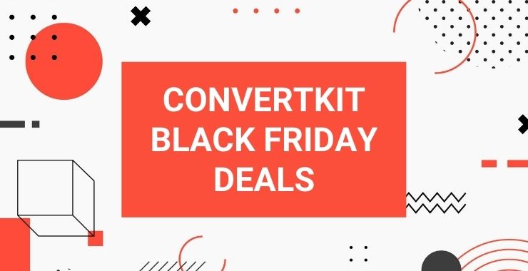 ConvertKit Black Friday