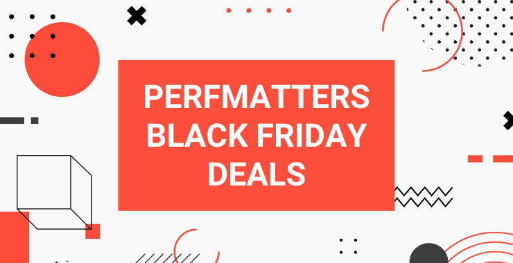 Perfmatters Black Friday