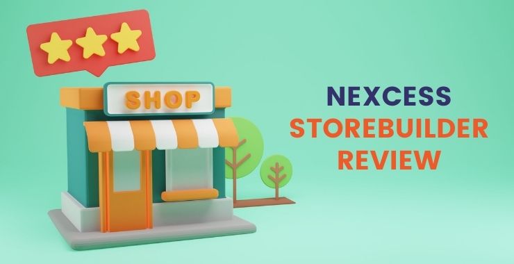 Nexcess StoreBuilder Review